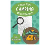 Camping Large Print Word Search: Word Searches with Easy to Read Print about Camping, Camping Topics, Camping Education and more. | 6x9, 110 pages. | ... Gift for Vacations, Holidays and Free Times.