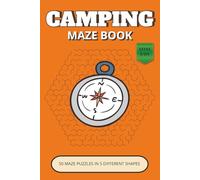 Camping Maze Book: 50 Relaxing Puzzles in 5 Unique Shapes | Easy Large Print | Fun Brain Games for All Ages | Perfect gift for Kids Adults & Seniors (Camping Puzzle Collection)