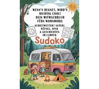„Camping-Mitmachbuch für Kinder ab 5 - Rätsel, Ausmalbilder, Labyrinthe & Geschichten für Regentage im Wohnmobil“: „Regenwetter im Wohnmobil? ... 5 - Rätsel, Ausmalspaß & Camping-Geschichten“