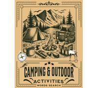 Camping Outdoor Activities Words Search: Nature & Camping Word Search Puzzle Book Fun Puzzles About Wilderness, Hiking Trails, Campfires, and More | ... Puzzle Seekers & Outdoor Adventure Lovers
