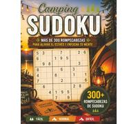 Camping Sudoku: Más de 300 rompecabezas para aliviar el estrés y enfocar tu mente