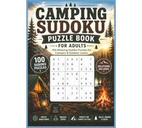 Camping Sudoku Puzzle Book for Adults: 100 Relaxing Sudoku Puzzles for Campers & Outdoor Lovers • Solutions Included