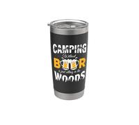 Camping Without Beer is Just Sitting In The Woods Beer Lover Vaso térmico de acero inoxidable de doble pared
