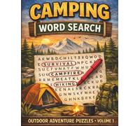 Camping Word Search: 100 Outdoor Adventure Puzzles for Adults & Teens