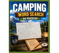 Camping Word Search: 50 Large Print Puzzles for Adults and Seniors | Camping, Hiking, Wildlife, Campfires, Lakes, Mountains & Outdoor Adventures