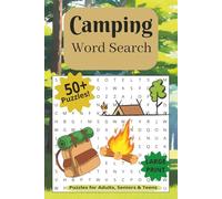 Camping Word Search Book: A Camping Themed Word Find Puzzle For Adults, Seniors, and Teens