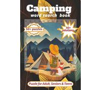 Camping word search book: Camping Word Search Puzzles for Travel, Relaxation, and Family Fun and also Explore Camping Gear, Outdoor Activities, and Nature Vocabulary