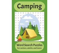 Camping Word Search Book: Fun Word Puzzles about Camping, Hiking, Backpacking and More | 50+ Puzzles ... Gift for Holidays and Vacations.