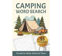 Camping Word Search Book: Word Searches about Camping, Nature & Outdoors | 6x9 inches, 110 pages, 55 Puzzles | Gift for Vacations, Holidays and Relaxing Times