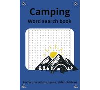 Camping Word Search Book: Word searches with Easy to Read Print about camping , Camping stories and more / 6 * 9 inches, 110 pages / 50 + puzzles ... Gift for Vacations, Holidays and Free time