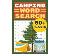 Camping Word Search: Over 50 Funny Big Word Search Books For Adults, Senior, Puzzles Book For Anxiety Relief And Relaxation about Camping, Nature and Outdoors