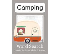 Camping Word Search Puzzle Book: Camping Word Search Puzzle Book: Word Searches With Easy To Read Print About Camping, RVing, Ourdoor Activities And ... ... | Gift for Holidays, Vacation & Birthdays