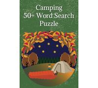 Camping Word Search Puzzle Book: Easy to Read Print about hiking, tenting, wilderness and outdoor fun | 6x9 inches | 110 pages | 50+ puzzles...Gift for Family, Friends