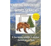 Camping Word Search Puzzle Book - Fun Puzzles for All Ages: Easy-to-Read Camping Word Searches - 50+ Fun Puzzles About the Outdoors, Wildlife & More ... for Summer Camp, Vacations & On-the-Go Fun