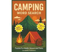 Camping Word Search Puzzle Book: Word Find Puzzle book about Camping, Nature and Outdoor | For Adult, Seniors and Teens | 6x9 inches, 110 pages | 50+ ... | Gift for Vacations, Holidays and Free times