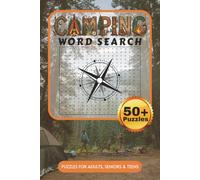 Camping Word Search Puzzle Book: Word Search Puzzles Featuring Camping, Hiking, Wildlife, RV Travel, Nature, and the Great Outdoors (Solutions Included)