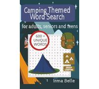 Camping Word Search Puzzle Book: Word searches with easy to read book about camping, outdoors, adventure. 6x9 inches, 110 pgs, 50+ puzzles....gift for vacations, holidays, and free times.