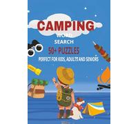 Camping Word Search Puzzle Book: Word Searches with Easy to Read Print about Camping, Camp fire, Wild life and More | 6x9 inches, 110 pages | 50+Puzzles... Gifts for Vacations, Holidays and Relaxation