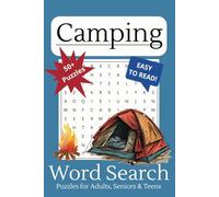 Camping Word Search Puzzle Book: Word Searches with Easy to Read Print About Camping, Camping Gear and Camping Activities and More | 6x9, 110 pages | ... ... Gift for Vacations, Holidays & Free Times