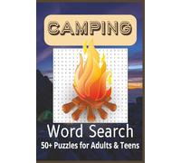 Camping Word Search Puzzle Book: Word Searches with Easy to Read Print about Camping, Glamping, Adventure and More | 6x9 inches, 111 pages | 50+ Puzzles ... Gift for Vacations, Holidays and Free Times