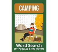 Camping Word Search Puzzle Book: Word Searches with Easy to Read Print about Camping, Hiking, Outdoor Adventures, and More | 6x9 inches, 110 pages | ... for Vacations, Holidays, and Free Times