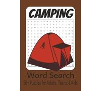 Camping Word Search Puzzle Book: Word Searches with Easy to Read Print About Camping, Outdoors, Adventure and More | 6x9 inches, 110 pages | 50+ ... Gifts for Vacations, Holidays, and Spare time