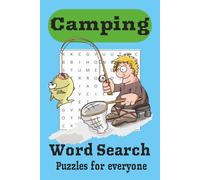 Camping Word Search Puzzle Book: Word searches with Easy to Read print about Camping, Outdoors, Fishing and More | 6x9 inches, 110 pages | 50+ Puzzles ... Gift for Vacations, Hobbies and Holidays.
