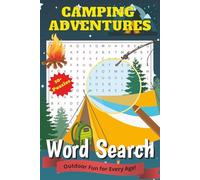 Camping Word Search Puzzle Book: Word searches with easy-to-read print about Hiking, Campfires, Wilderness, Outdoor Adventure for all ages | 6X9 ... - Gift for vacations, holidays and free time