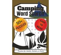 Camping Word Search Puzzle Book: Word Searches With Easy to Read Print about Nature trip, Environment, Glamping and More | 6 x 9 inches, 110 pages | ... Gift for Vacations, Holidays, and Free Times