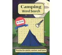 Camping Word Search Puzzle Book: Word Searches with Easy to Read Print about Tents, Fires, Knots and More | 6x9 inches, 110 Pages | 50+ Puzzles ... Gift for Vacations, Holidays and Free Time
