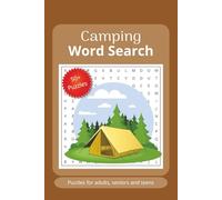 Camping word search puzzle: Word searches with easy to read print about camping, adventures and more. | 6x 9 inches, 110 pages | 50+ puzzles... Gifts for vacations, Holidays and free times
