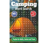 Camping Word Search Puzzles: Crossword Puzzles and Brain Games with Easy-to-Read Print about Camping, Outdoors, Wilderness and More | 6x9 inches, 122 ... The Smart Way to Learn While You Play!)