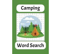 Camping Word Search: Word Searches that are Easy to Read about Camping, Hiking, the Outdoors and more. 6x9 Inches, 110 pages - 50+ Puzzles … Gifts for Vacations