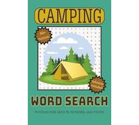 Camping Word Search: Word Searches with Easy to Read print about Camping, Hiking, & Adventures. | 6x9 inches, 110 page | 50+ Puzzles | Perfect Gift for Vacations and Holidays