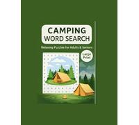 Camping World Search Puzzle Book for Adults & Seniors: Large Print World Searches About Camping, Hiking & Outdoor Life