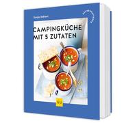 Campingküche mit 5 Zutaten