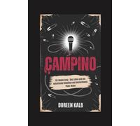 CAMPINO: Für immer jung - Das Leben und die anhaltende Rebellion von Deutschlands Punk-Ikone