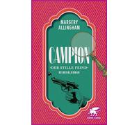 Campion. Der stille Feind: Kriminalroman