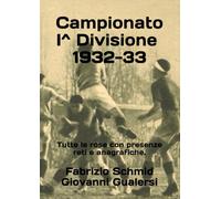 Campionato I^ Divisione 1932-33 (Storia della Serie C 1929-1952)