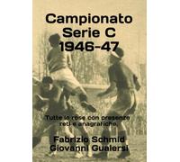 Campionato Serie C 1946-47 (Storia della Serie C 1929-1952)
