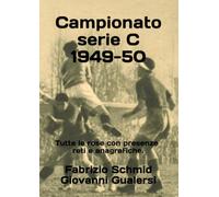 Campionato serie C 1949-50 (Storia della Serie C 1929-1952)