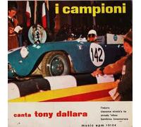 Campioni Canta Tony Dallara - L'edera / Tieneme Strett'a Te / Strada 'Nfosa / Bambina .. [Vinilo 7 pulgadas - 45 rpm]