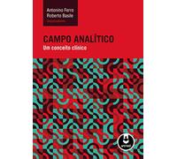 Campo Analítico. Um Conceito Clínico (Em Portuguese do Brasil)