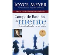Campo de Batalha da Mente. Vencendo a Batalha em Sua Mente