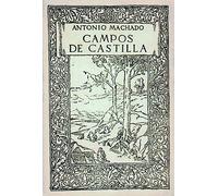 CAMPOS DE CASTILLA | Antonio Machado