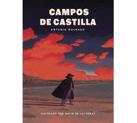 Campos de Castilla | David De Las Heras, Antonio Machado
