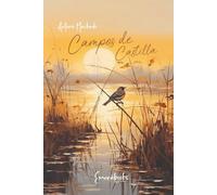 Campos de castilla: Poesías completas