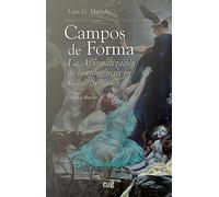 Campos de forma: la axiomatización de la ontogénesis en Gilbert Simondon (Filosofía y Pensamiento)