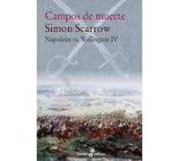 campos de muerte (napoleon vs wellington iv)