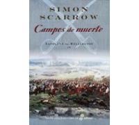 campos de muerte (napoleon vs wellington iv)